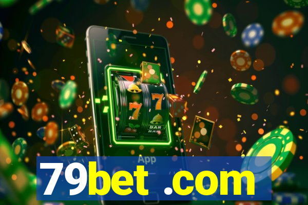 79bet .com